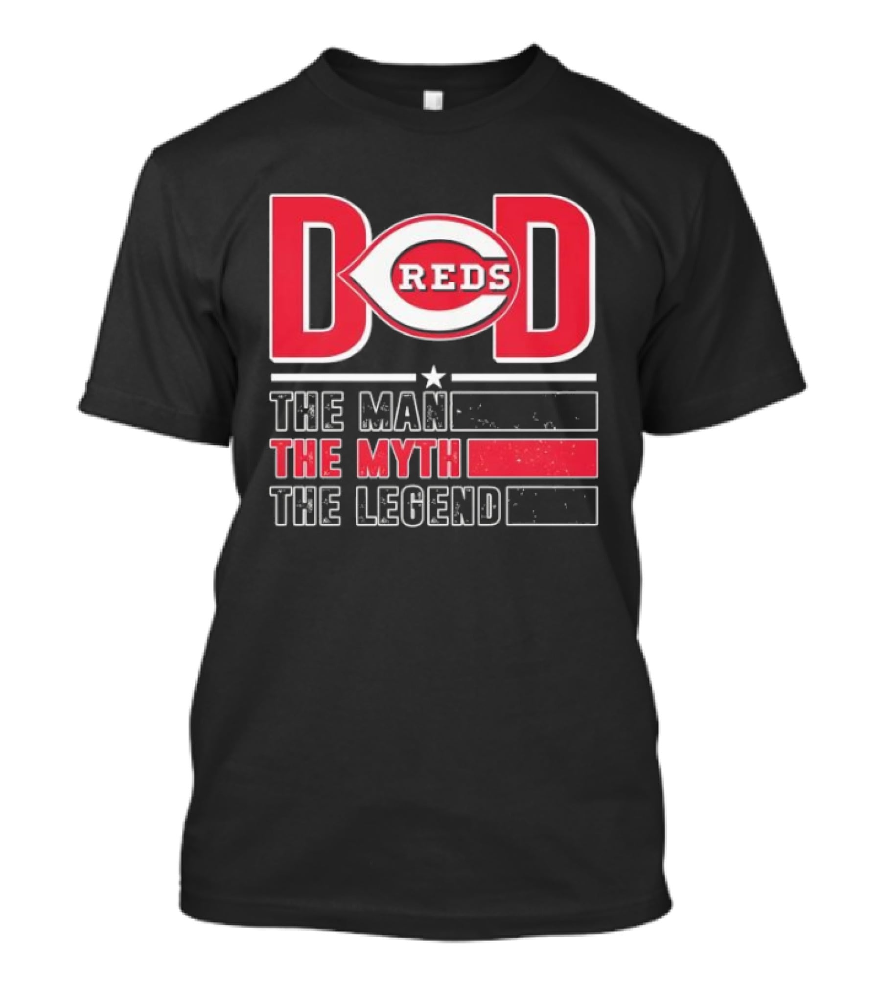 Cincinnati Reds Dad The Man The Myth The Legend T-Shirt