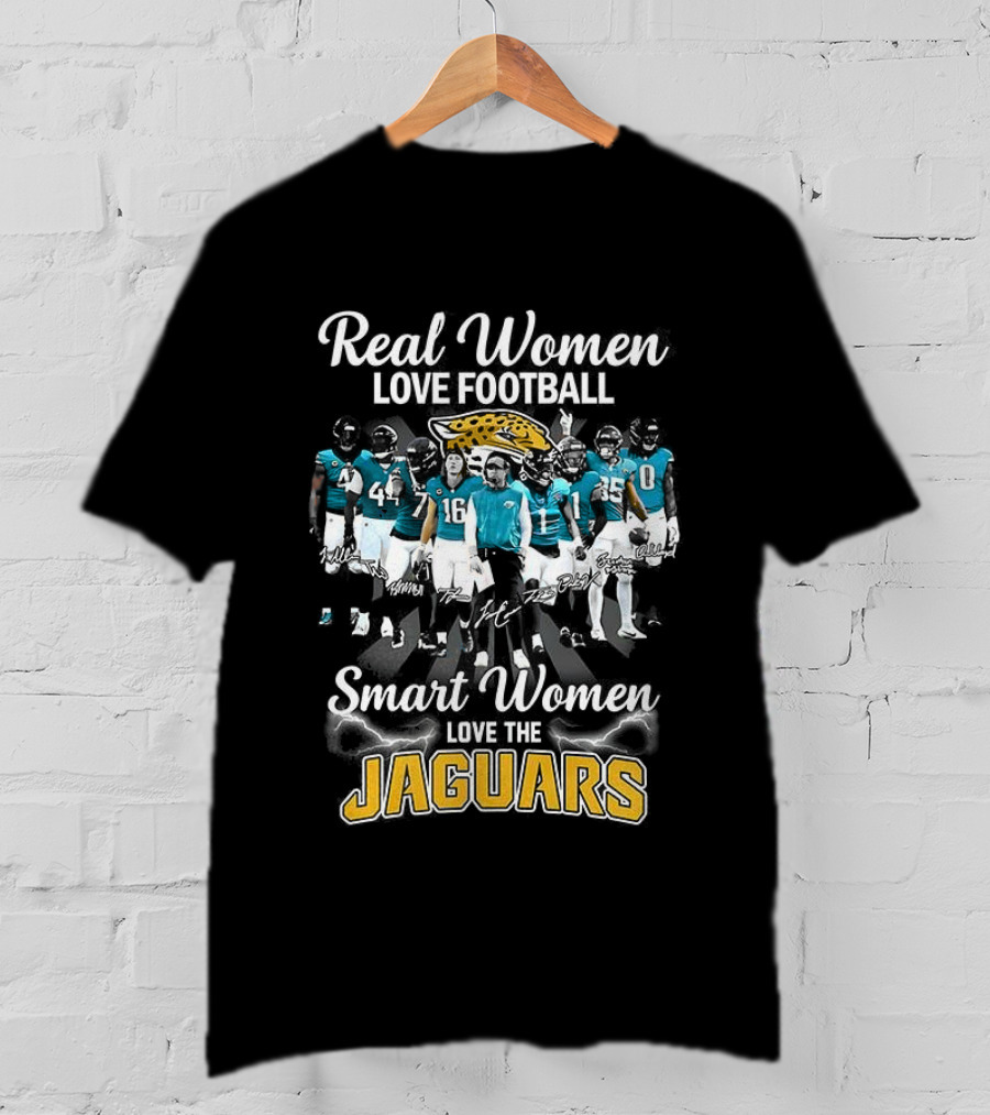Real Women Love Football Smart Women Love The Jaguars T-Shirt