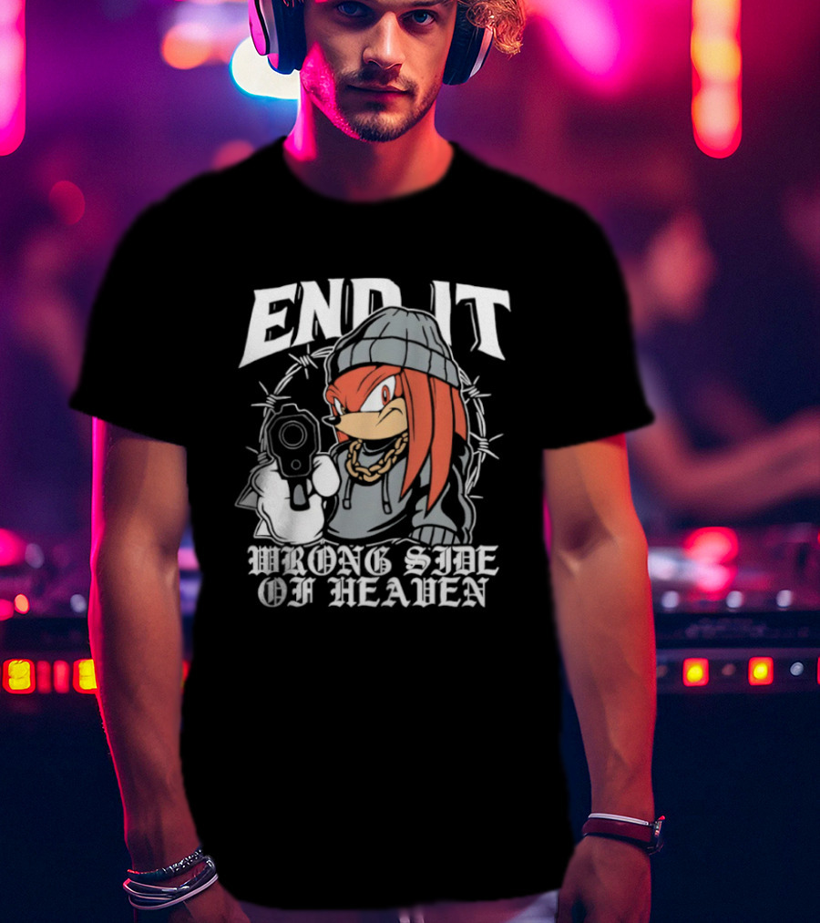 End It Knuckles Wrong Side Of Heaven T-Shirt
