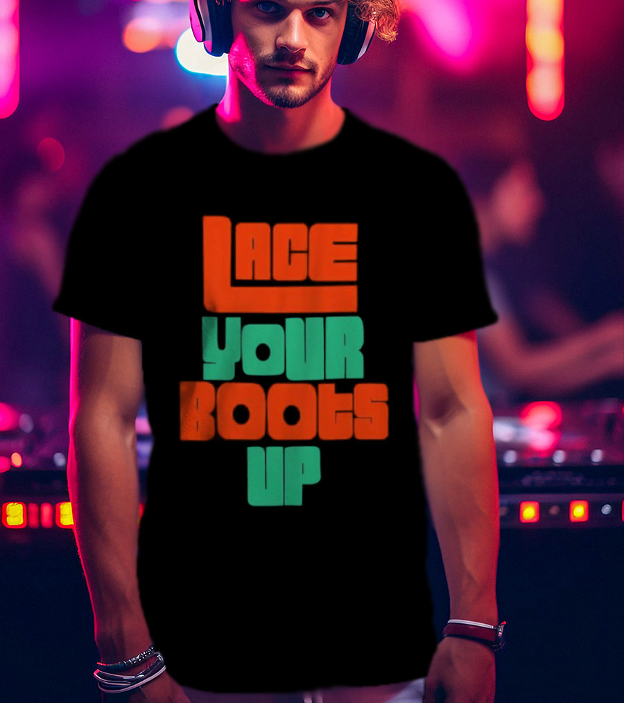 Lace Your Boots Up Bold Red Green T-Shirt