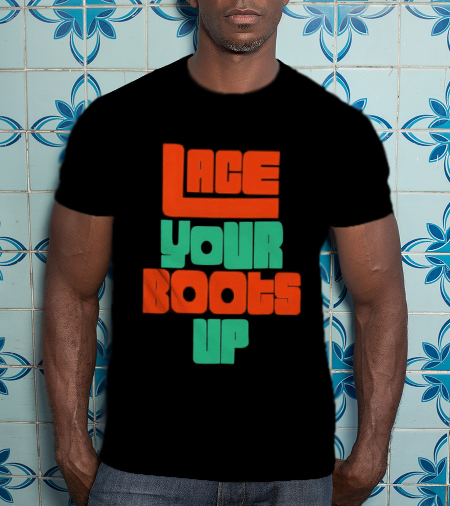 Lace Your Boots Up Bold Red Green T-Shirt