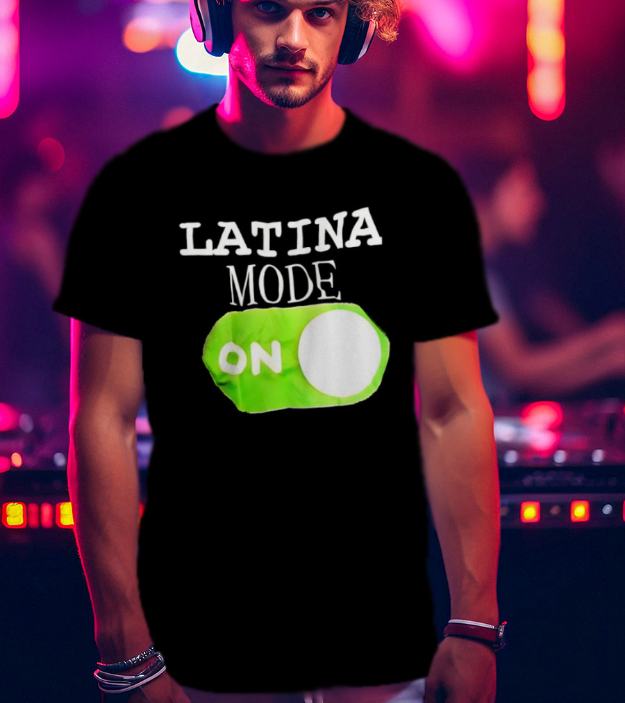 Latina Mode On Switch Green Circle T-Shirt