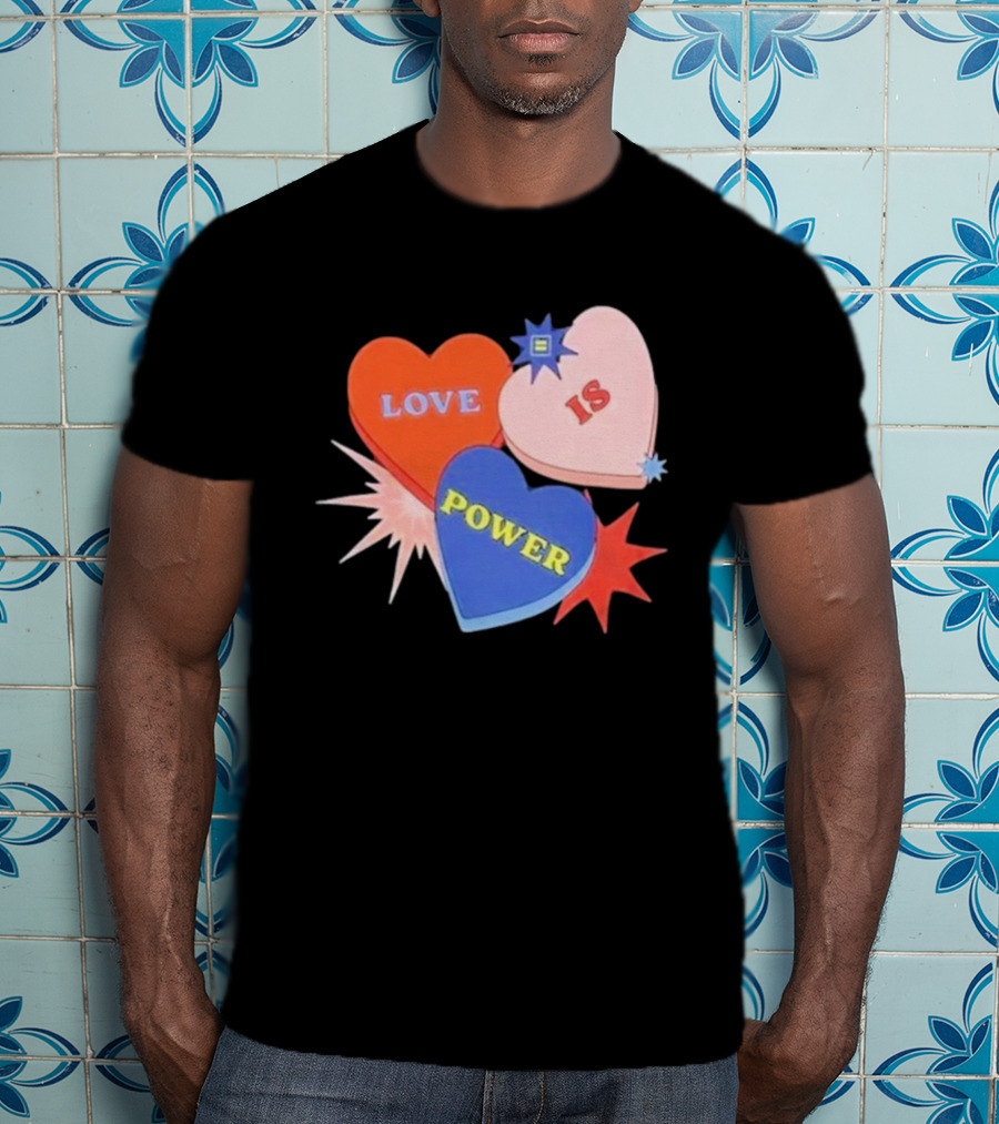 Love Is Power Heart Shapes Human Rights Campaign T-Shirt