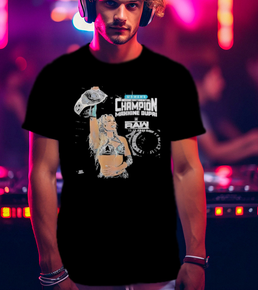 Maxxine Dupri Women's Champion Belt WWE RAW T-Shirt