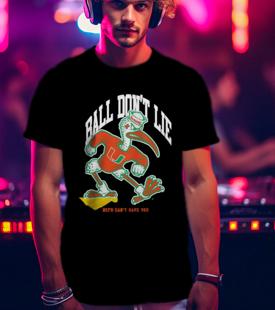Miami Hurricanes Ball Don’t Lie Mascot T-Shirt