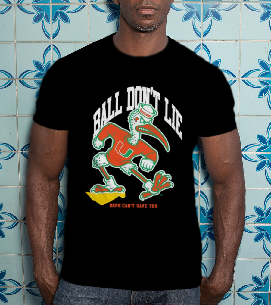 Miami Hurricanes Ball Don’t Lie Mascot T-Shirt