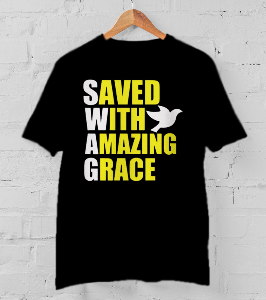 Saved With Amazing Grace Dove Symbol Spiritual T-Shirt