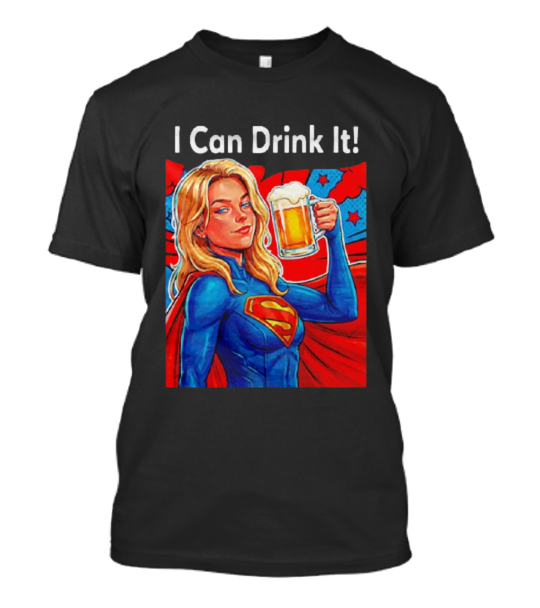 Supergirl I Can Drink It Beer Female Hero Holding T-Shirt