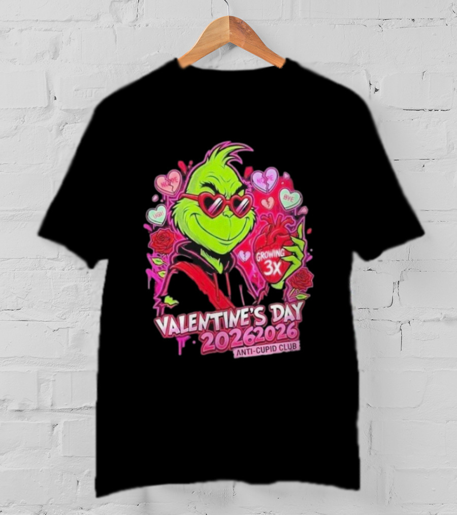 The Grinch Valentine's Day 2026 Anti Cupid Club Growing 3X Heart Funny Sarcastic Candy Hearts T-Shirt