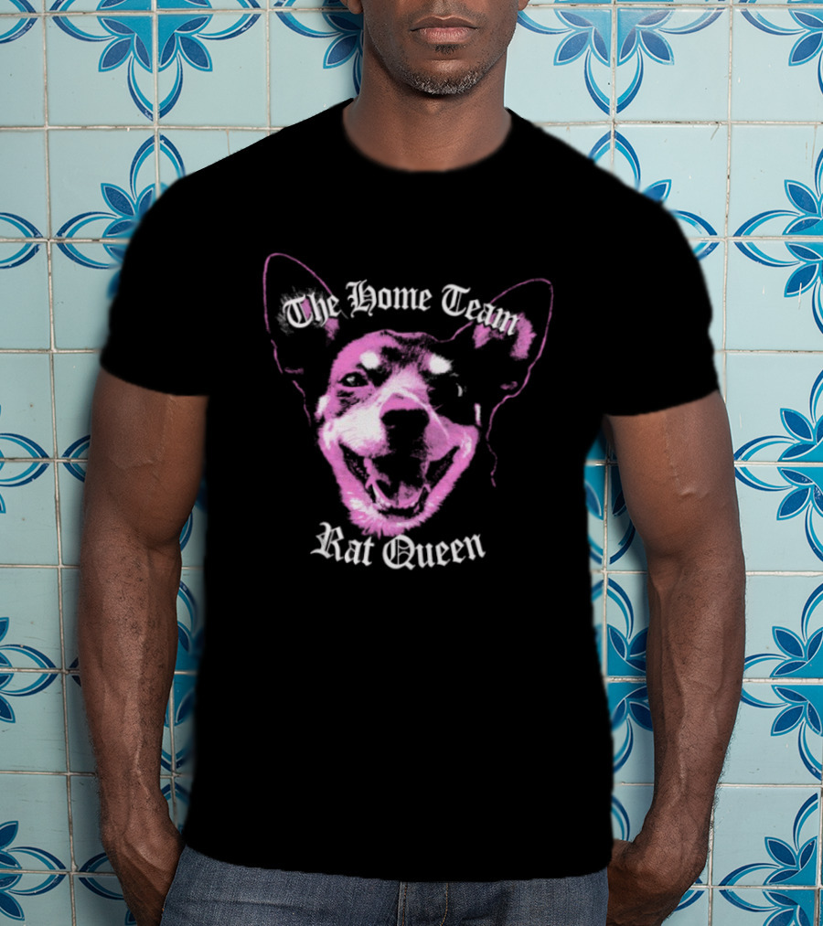 The Home Team Rat Queen Pink Dog T-Shirt