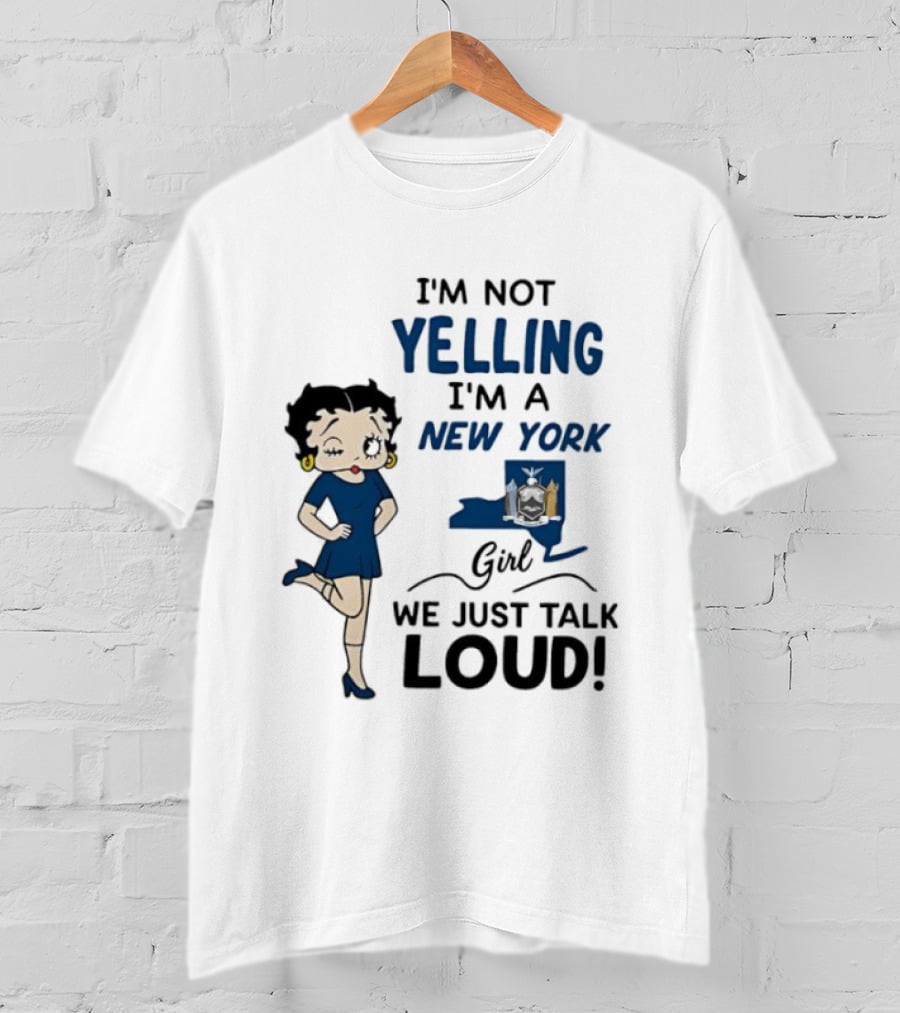 New York Girl Loud Talking Iconic Character I'm Not Yelling T-Shirt