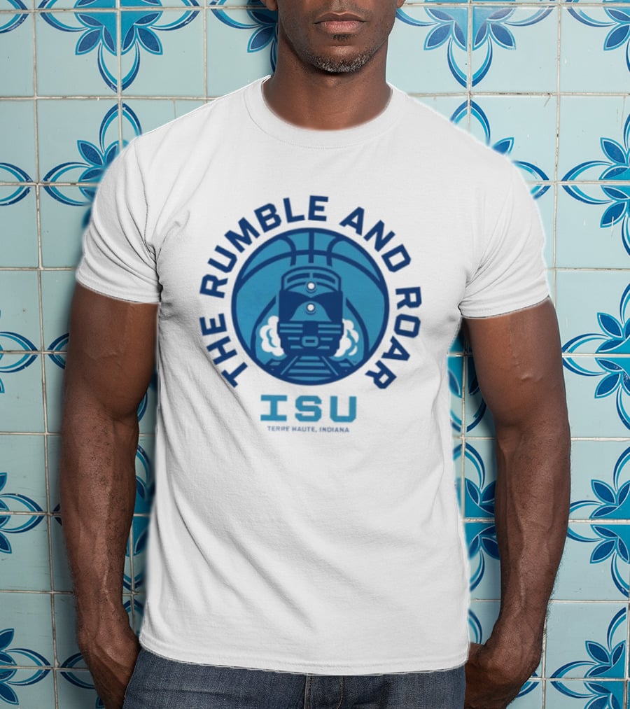 Rumble And Roar ISU Terre Haute Indiana Basketball Train T-Shirt