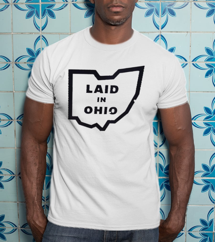 Laid In Ohio Map Ohio State T-Shirt