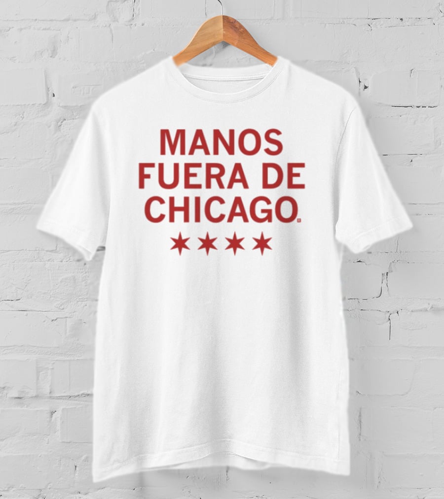 Manos Fuera De Chicago Stars Spanish Phrase T-Shirt