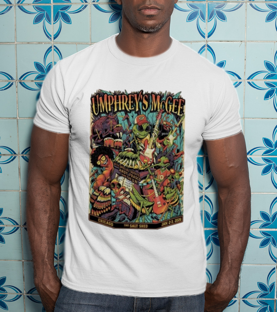 Umphrey's McGee Special Guests Andy Frasco Salt Shed Chicago Jan 2 3 2026 T-Shirt