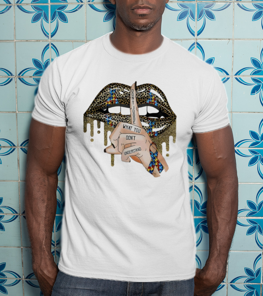Leopard Print Lips Silence Gesture Ribbon "Don't Judge What You Don't Understand T-Shirt