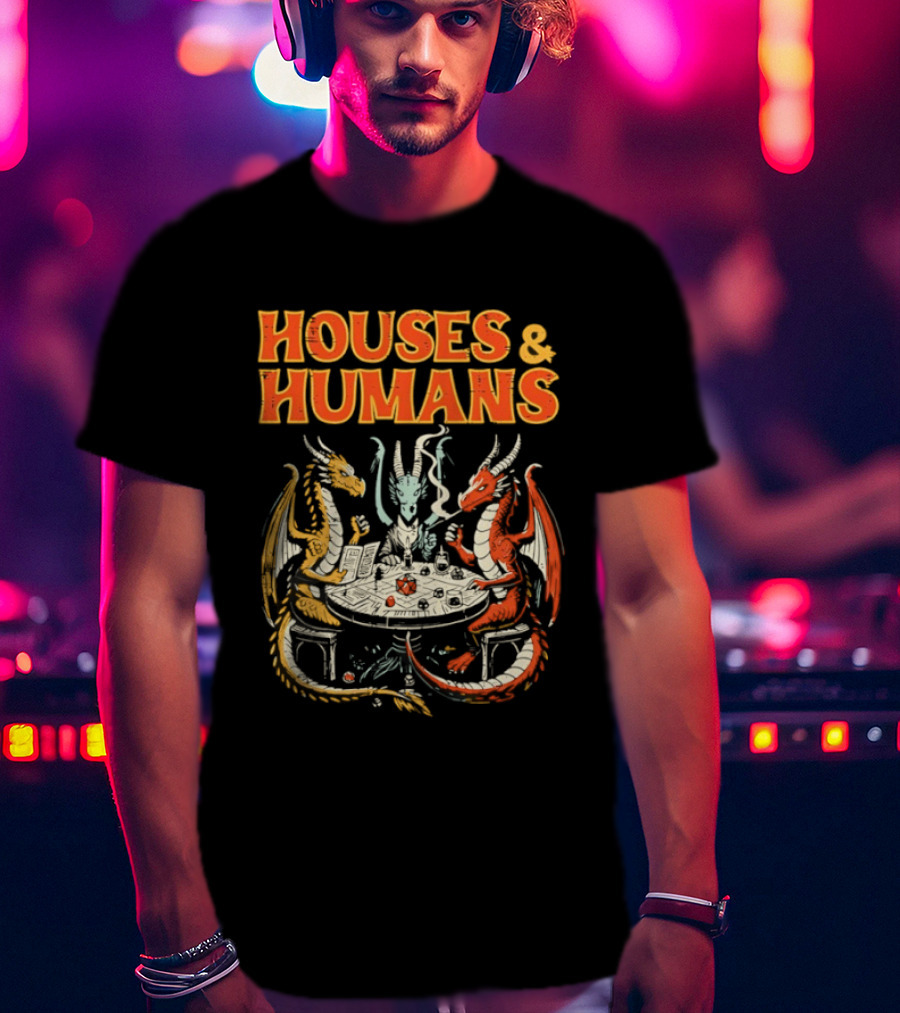 Houses And Humans Fantasy Game Dragons Around Table T-Shirt