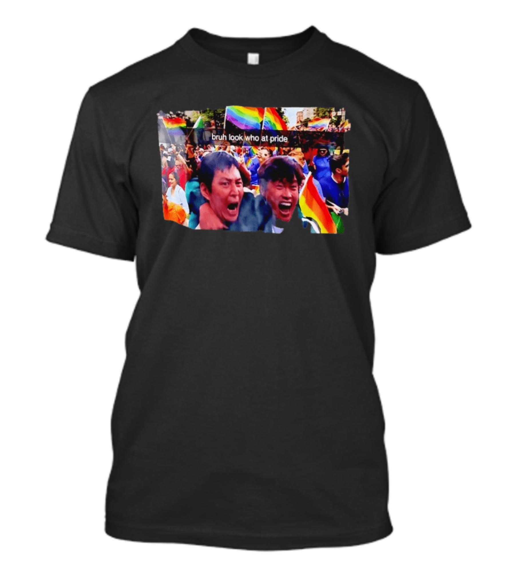 Bruh Look Who At Pride Rainbow Flags Crowd T-Shirt