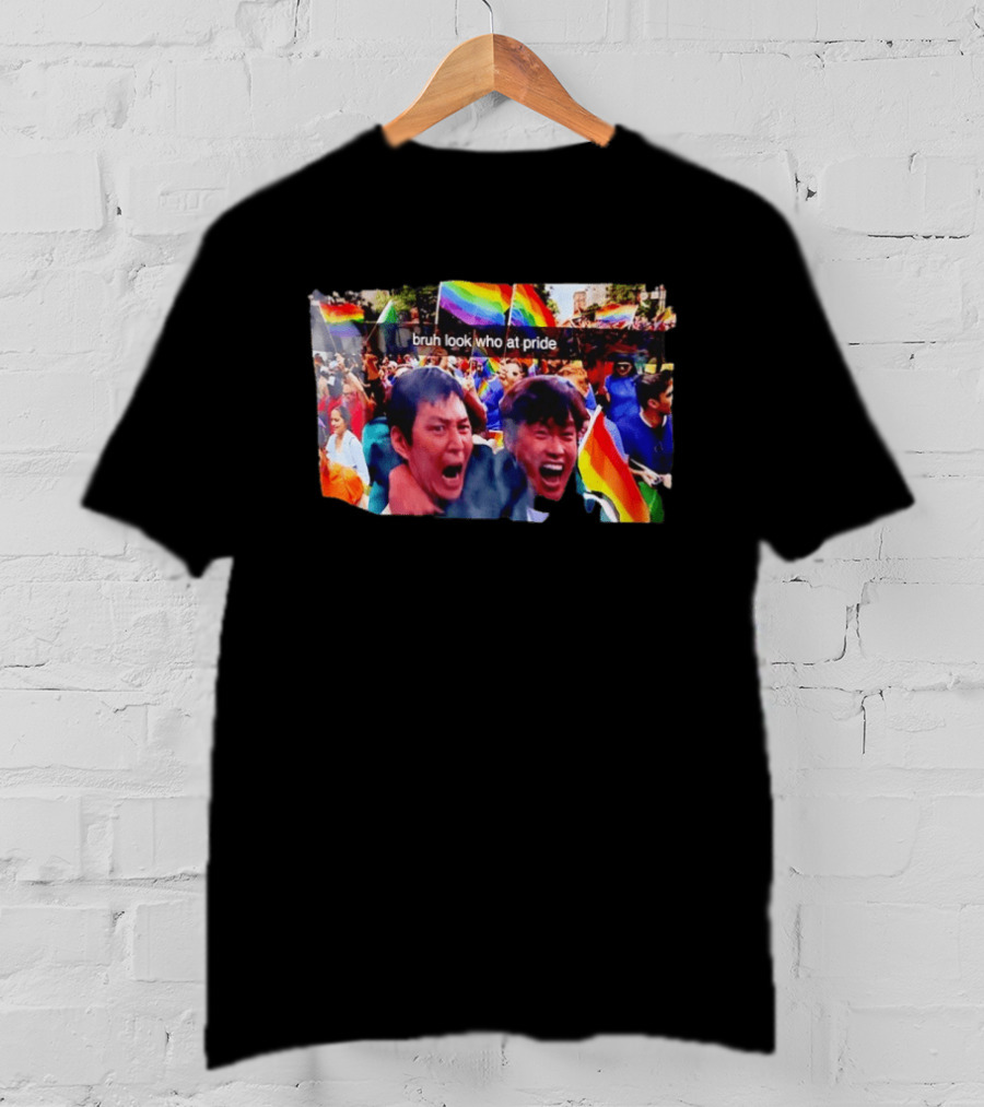 Bruh Look Who At Pride Rainbow Flags Crowd T-Shirt