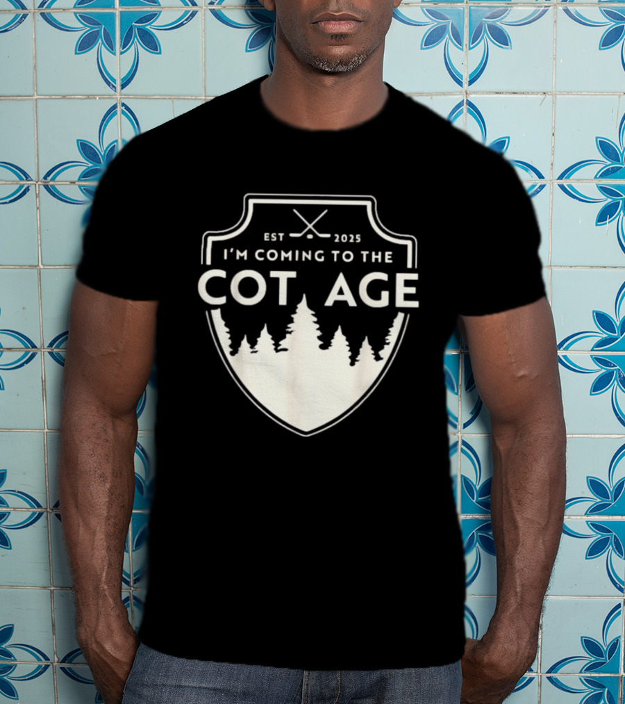 I'm Coming To The Cottage Est 2025 Trees T-Shirt