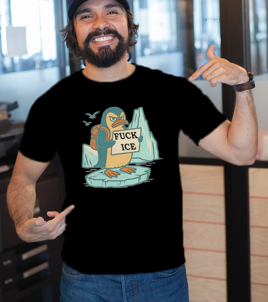 Penguin Fuck Ice Anti Trump T-Shirt