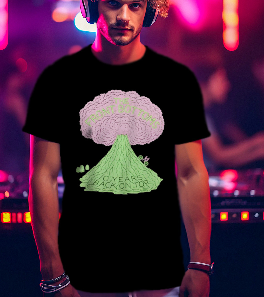 The Front Bottoms Volcano 0 Years Back On Top T-Shirt