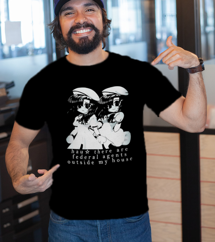 Touhou Project Series Hau There Are Federal Agents Outside My House T-Shirt