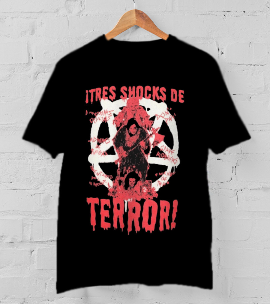 Tres Shocks De Terror Films Of Rubén Galindo Jr. T-Shirt