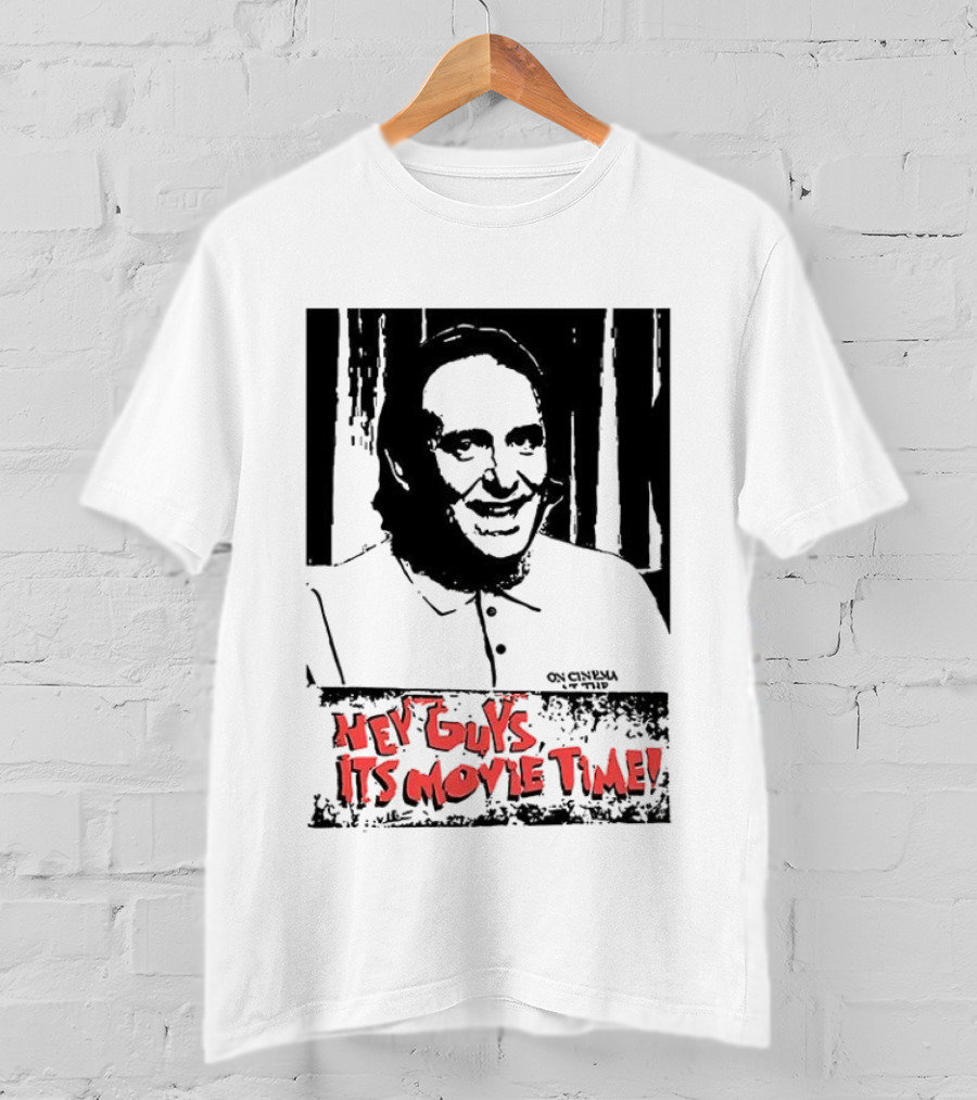 Hey Guys It's Movie Time Portrait With Signature T-Shirt