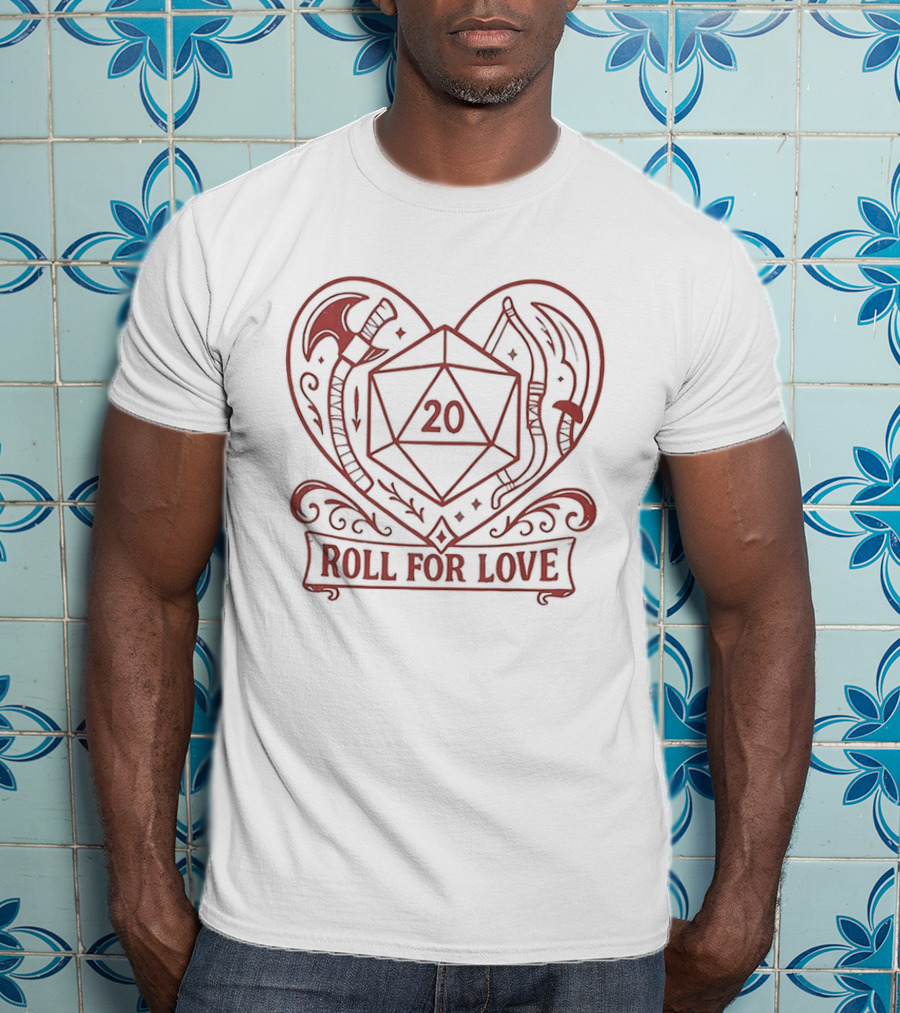 Roll For Love Heart Axe 20 Sided Dice Dungeons And Dragons T-Shirt