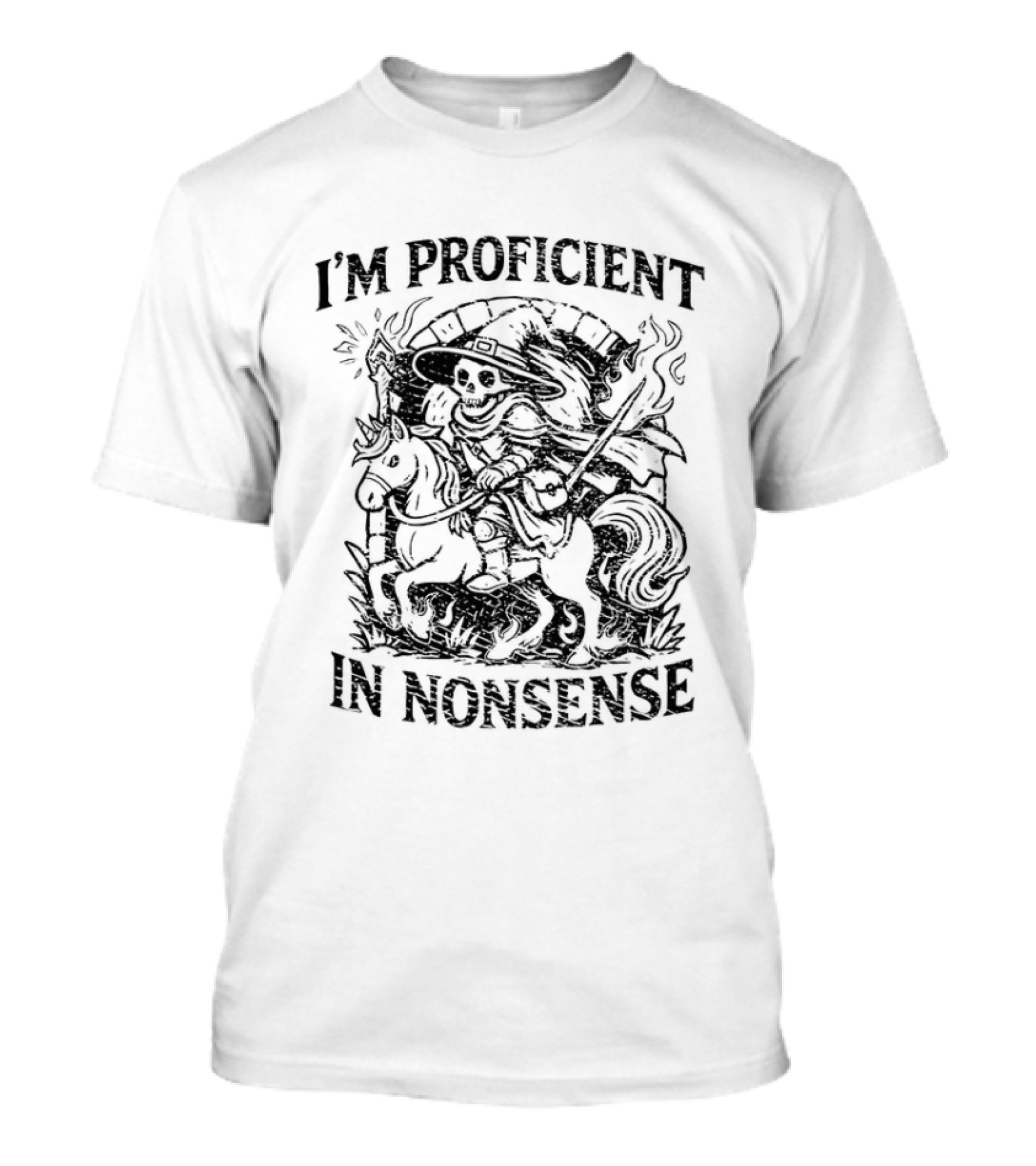 I'm Proficient In Nonsense Skeleton Wizard Dungeons And Dragons T-Shirt