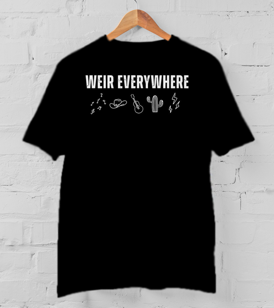 Weir Everywhere Cowboy Hat Guitar Cactus Lightning T-Shirt