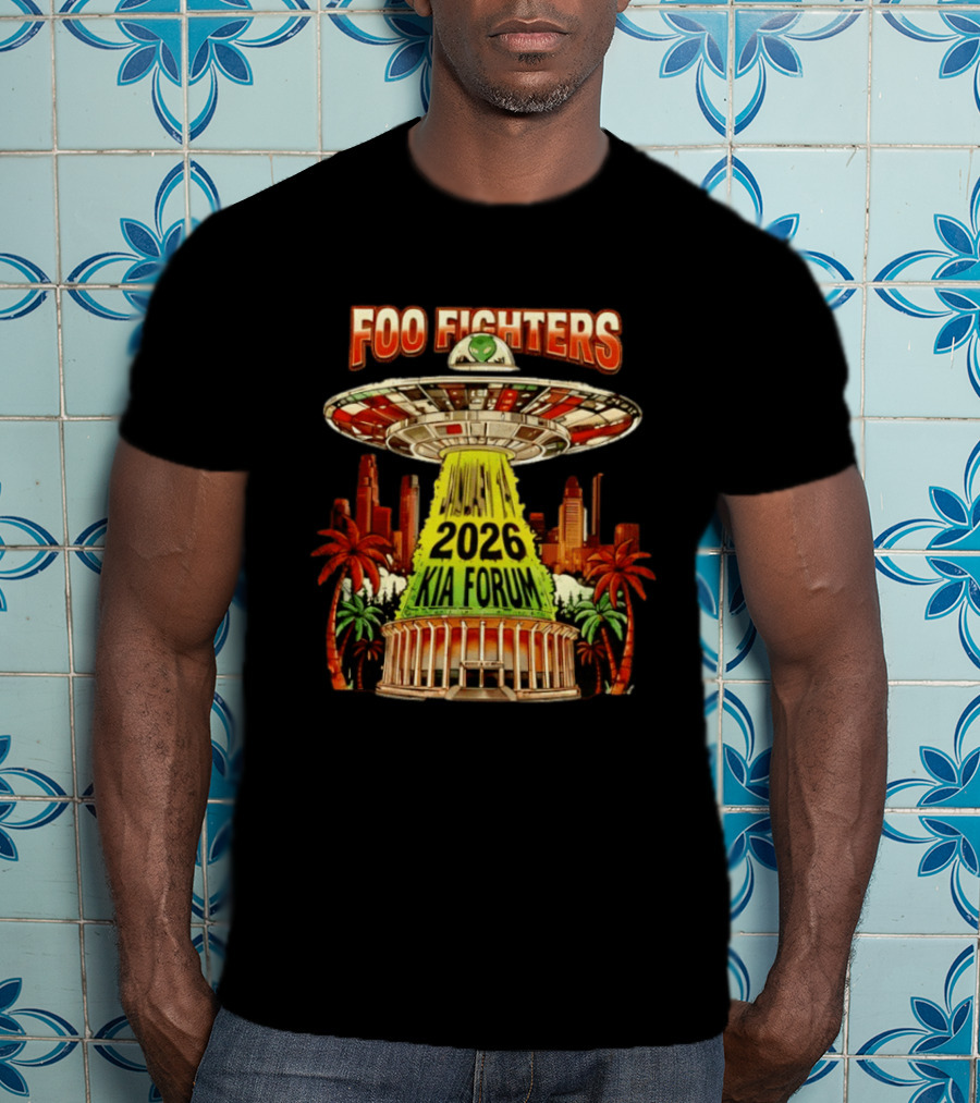 Foo Fighters 2026 Kia Forum Los Angeles UFO Skyline Palms T-Shirt