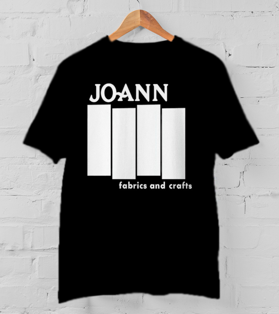 JOANN Fabrics And Crafts T-Shirt
