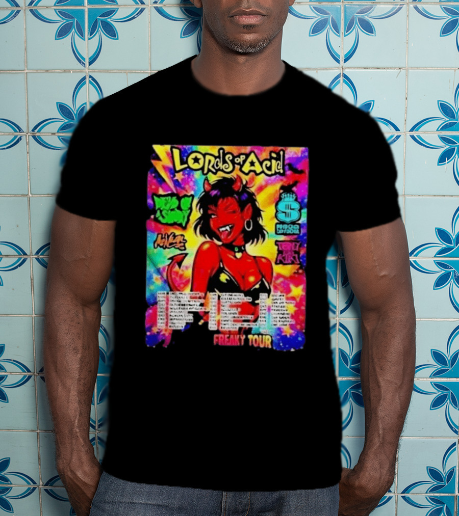 Lords Of Acid Cheeky Freaky Tour 2026 Dead On A Sunday Princess Superstar Tony Kiki Mz Neon Devilish Art 90s T-Shirt