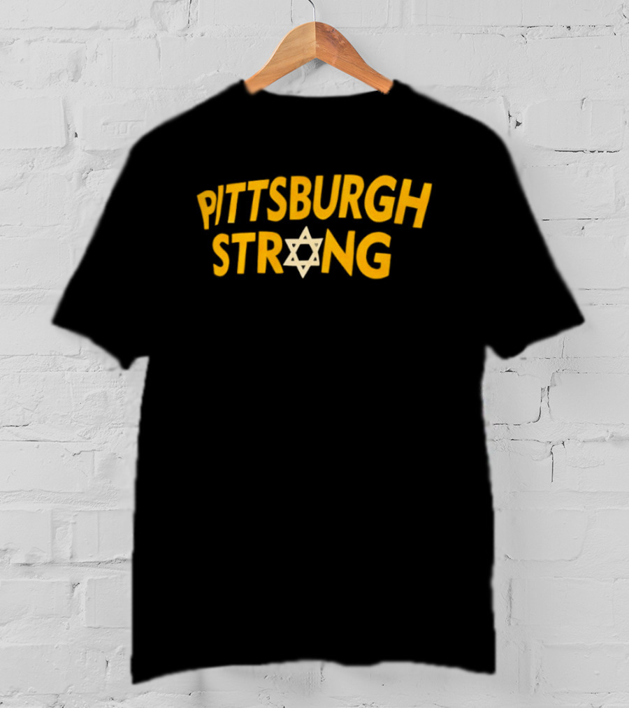 Pittsburgh Strong Jewish Star Resilience T-Shirt