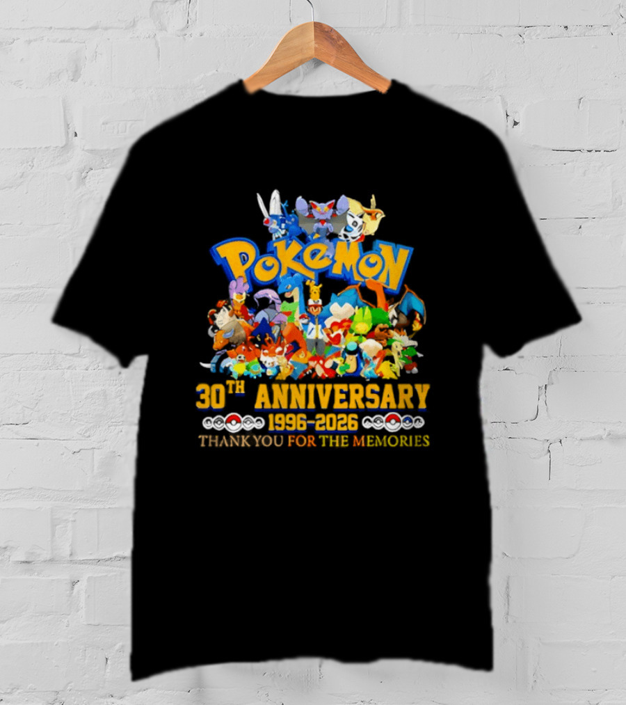 Pokémon 30th Anniversary 1996 2026 Pikachu Mewtwo Eevee Mew Dragonite Snorlax Thank You For The Memories T-Shirt