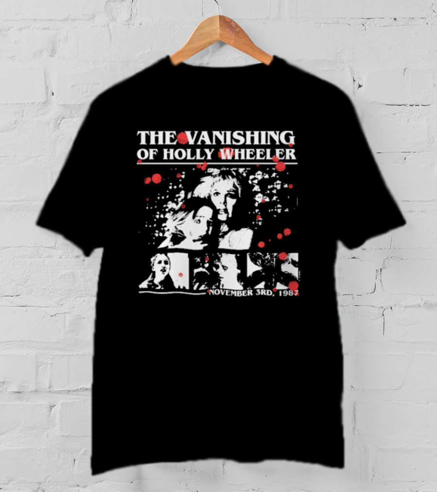 Stranger Things 5 The Vanishing Of Holly Wheeler November 3 1987 T-Shirt