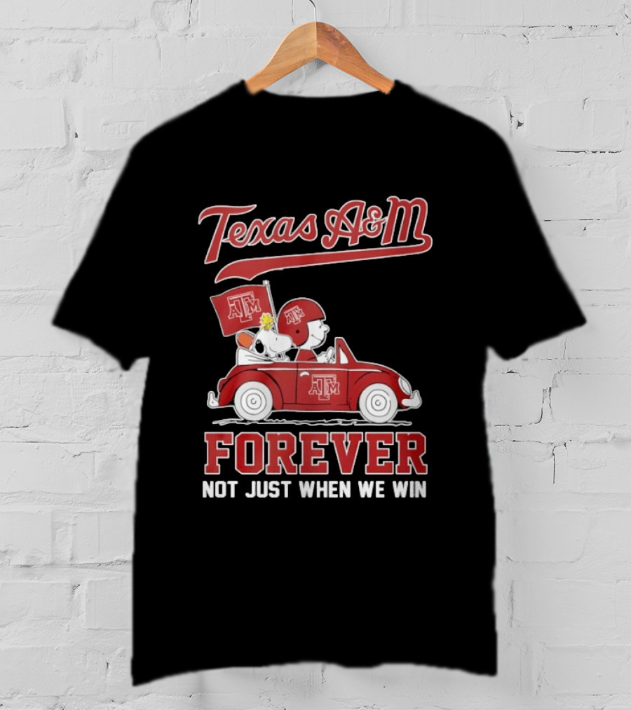 Texas A&M Snoopy And Charlie Brown Forever Not Just When We Win T-Shirt