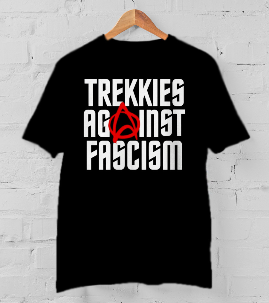TREKKIES AGAINST FASCISM Anarchy Symbol Resistance T-Shirt