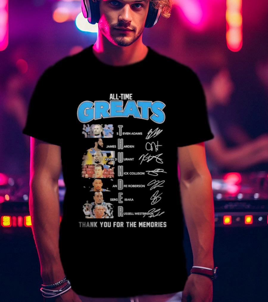 All Time Greats Oklahoma City Thunder Players Signatures Thank You For The Memories T-Shirt