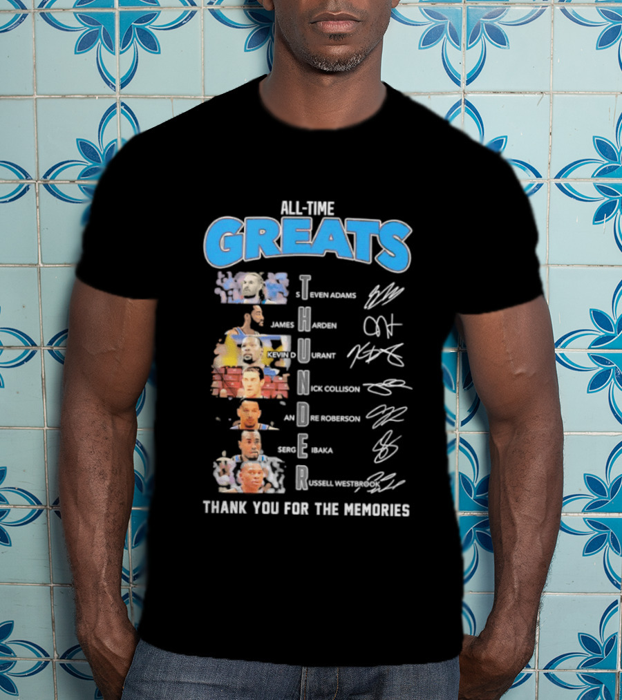 All Time Greats Oklahoma City Thunder Players Signatures Thank You For The Memories T-Shirt