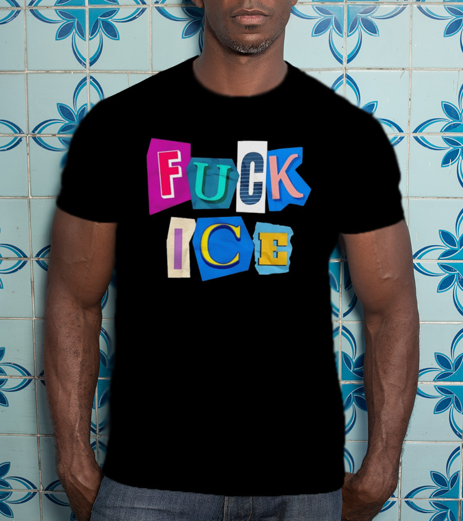 Fuck ICE T-Shirt