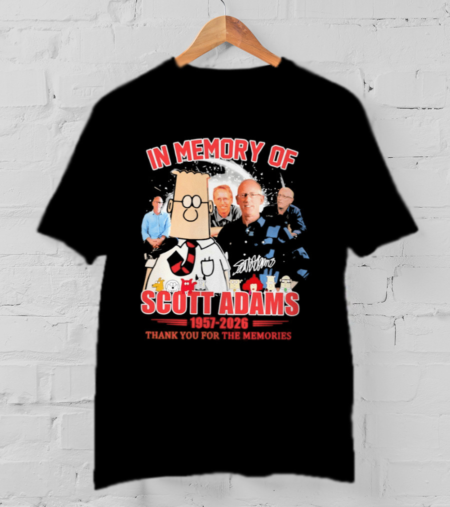 Scott Adams In Memory 1957 2026 Thank You For The Memories T-Shirt