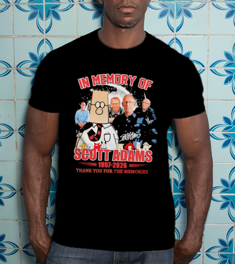 Scott Adams In Memory 1957 2026 Thank You For The Memories T-Shirt
