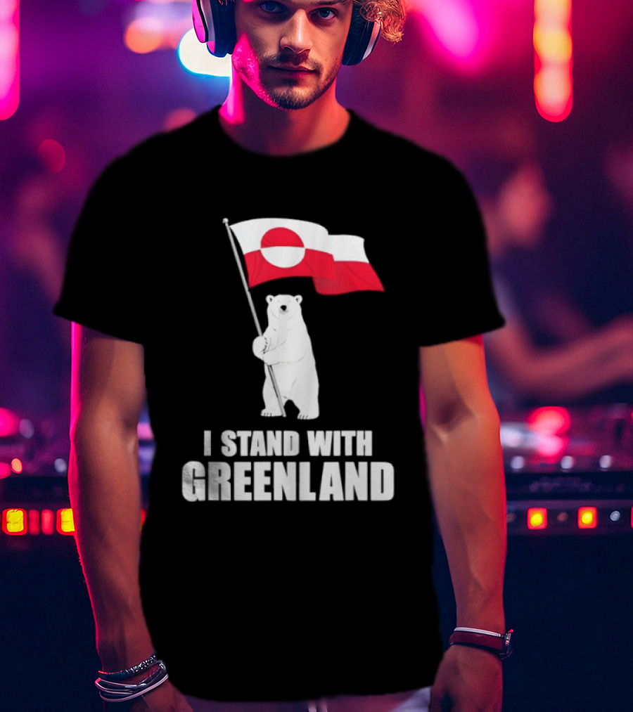 I Stand With Greenland Flag Bear Polar Pride Kalaallit Greenlanders T-Shirt