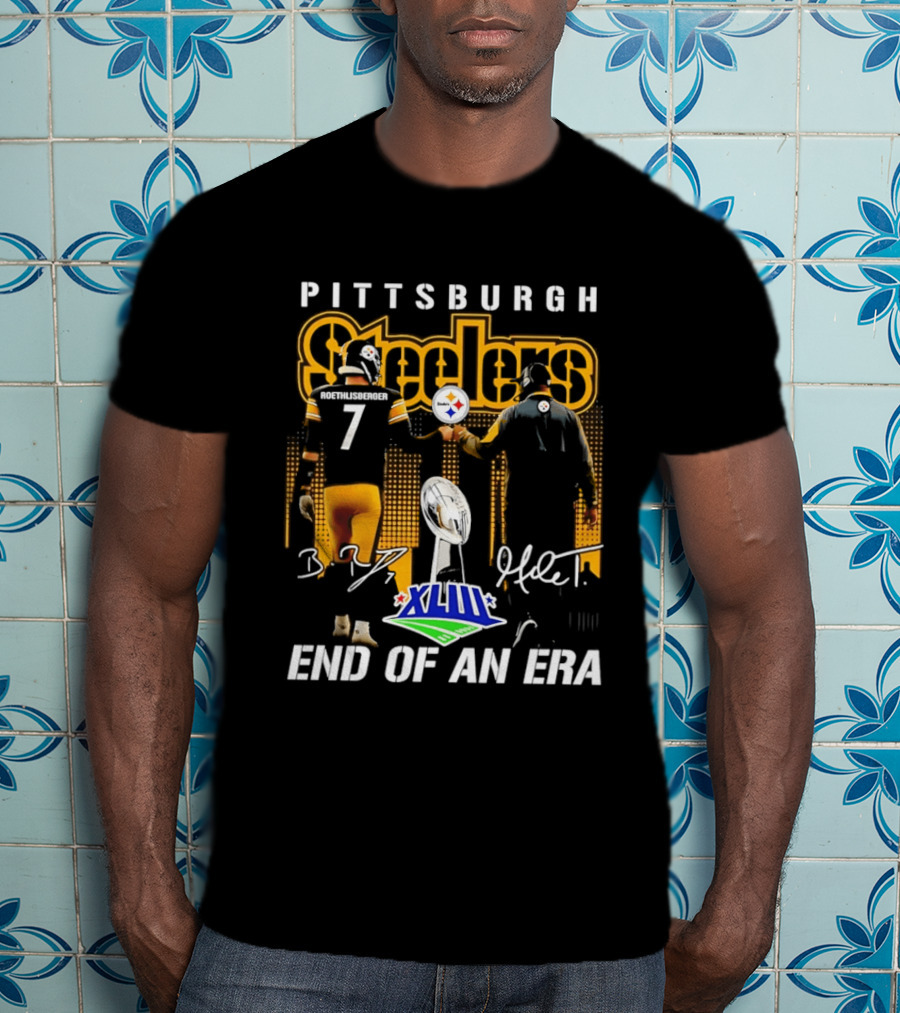 Pittsburgh Steelers XLIII End Of An Era Mike Tomlin Ben Roethlisberger 7 T-Shirt