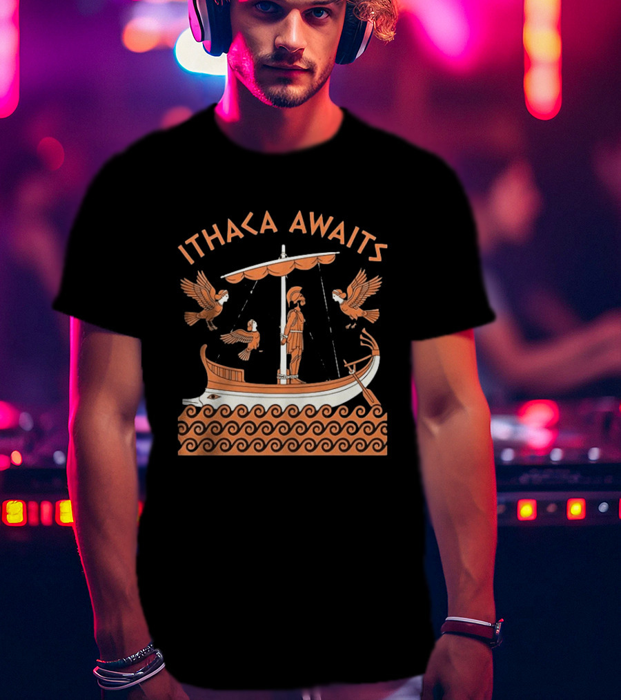 Ithaca Awaits Ancient Odyssey Journey Mythology T-Shirt