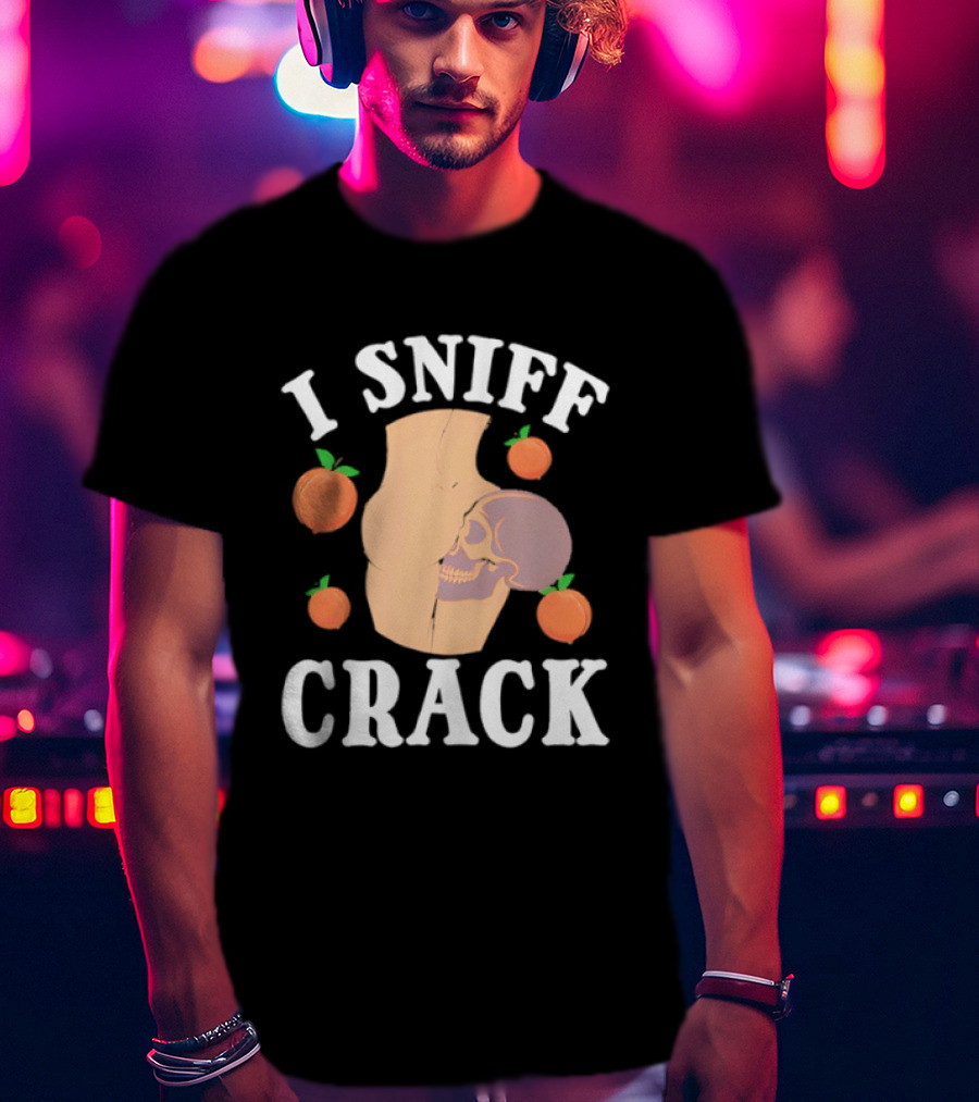 I Sniff Crack Skull Peach Vase Humor T-Shirt