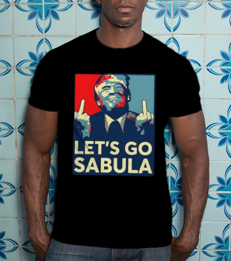 Let's Go Sabula Trump Iowa T-Shirt